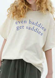 Even Baddies Get Saddies Oversized Graphic Tee - Westly